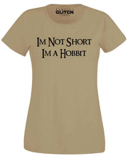 I'm Not Short, I'm A Hobbit Womens T-Shirt