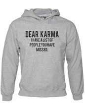 Dear Karma Mens Hoodie
