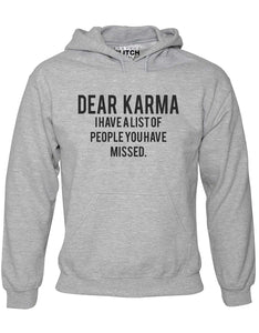 Dear Karma Mens Hoodie