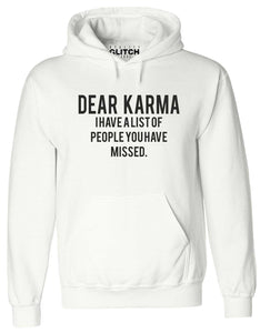 Dear Karma Mens Hoodie