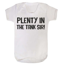 Plenty In The Tank, Sir Babygrow