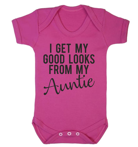 I Get My Good Looks From My Auntie Babygrow