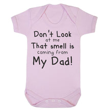 The Smell Is Coming From Dad Babygrow