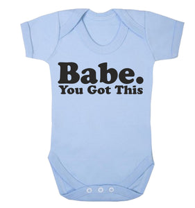 Babe, You Got This Babygrow