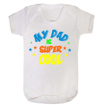 My Dad Is Super Cool Babygrow