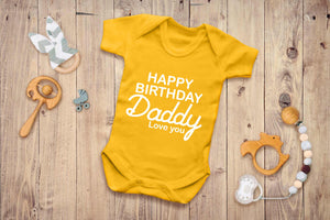 Happy Birthday Daddy Short Sleeve BabyGrow