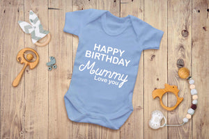 Bullshirt's Happy Birthday Mummy Grey Short Sleeve Babygrow