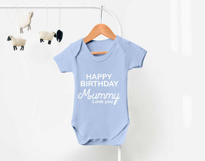 Bullshirt's Happy Birthday Mummy Grey Short Sleeve Babygrow