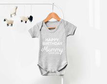 Bullshirt's Happy Birthday Mummy Grey Short Sleeve Babygrow