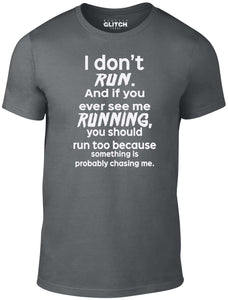 Men's Dark Grey T-Shirt With a Funny slogan about being chased by zombies Printed Design