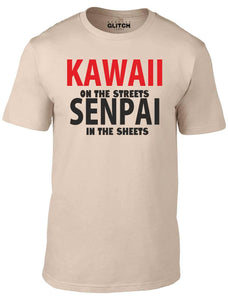 Men's Sand T-Shirt With a Kawaii On The Streets, Senpai In The Sheets Slogan Printed Design