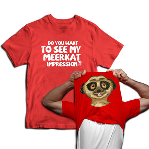 Reality Glitch Do You Want To See My Meerkat Impression? Flip Mens T-Shirt